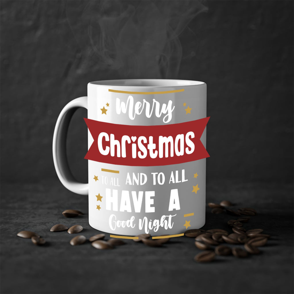 merry christmas to all and to all have a good night style 503#- christmas-Mug / Coffee Cup