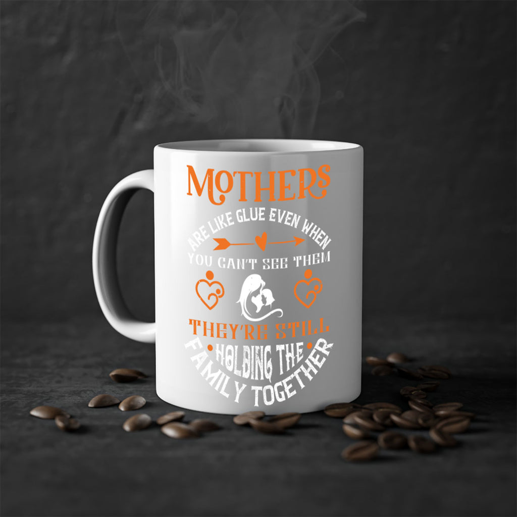 mothers are like glue 51#- mothers day-Mug / Coffee Cup