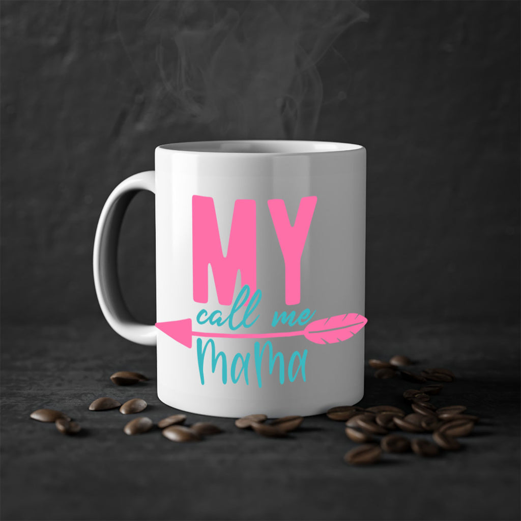 my call me mama 311#- mom-Mug / Coffee Cup