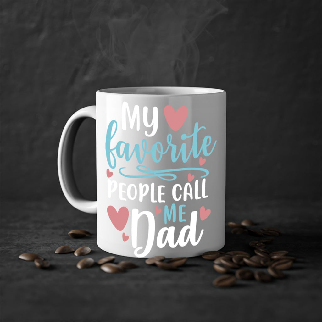 my favorite people call me dad 80#- fathers day-Mug / Coffee Cup