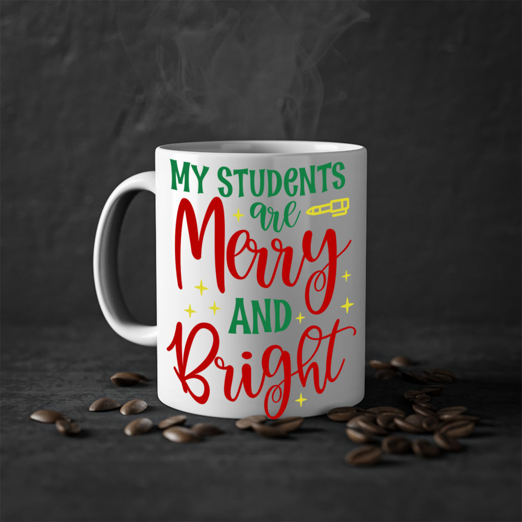 my students are merry and bright style 530#- christmas-Mug / Coffee Cup