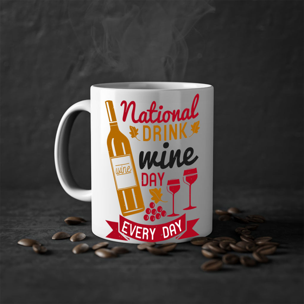 national drink wine day every day 127#- wine-Mug / Coffee Cup