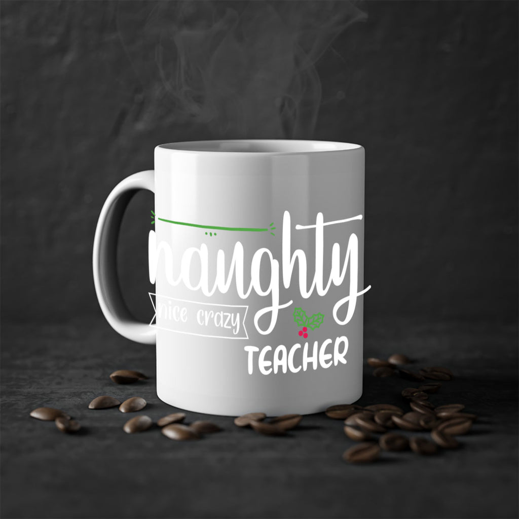 naughty nice crazy teacher style 533#- christmas-Mug / Coffee Cup