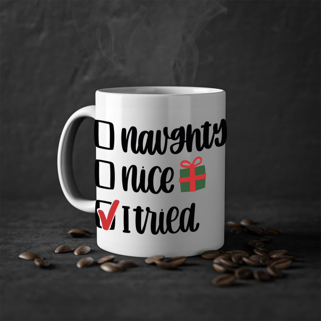 naughty nice i tried 78#- christmas-Mug / Coffee Cup