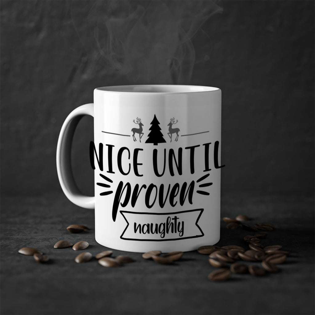 nice until proven naughty style 541#- christmas-Mug / Coffee Cup