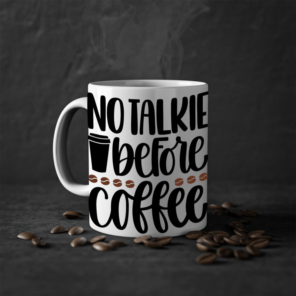 no talkie before coffee 59#- coffee-Mug / Coffee Cup