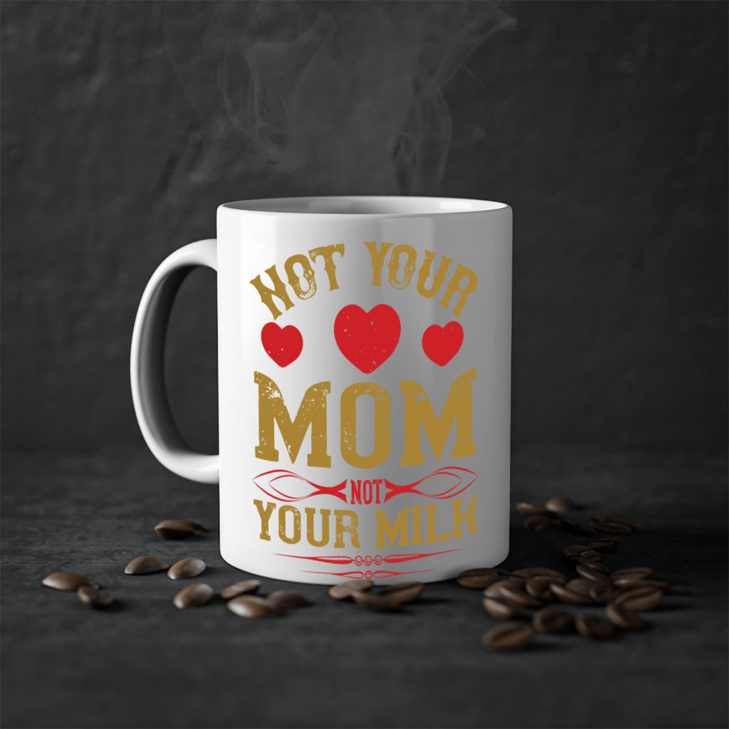not your mom not your milk 119#- vegan-Mug / Coffee Cup