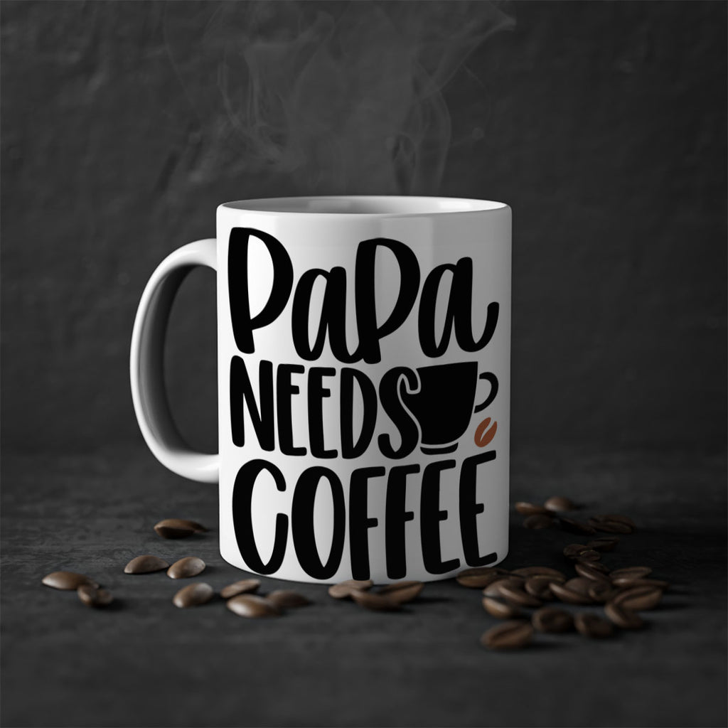 papa needs coffee 51#- coffee-Mug / Coffee Cup