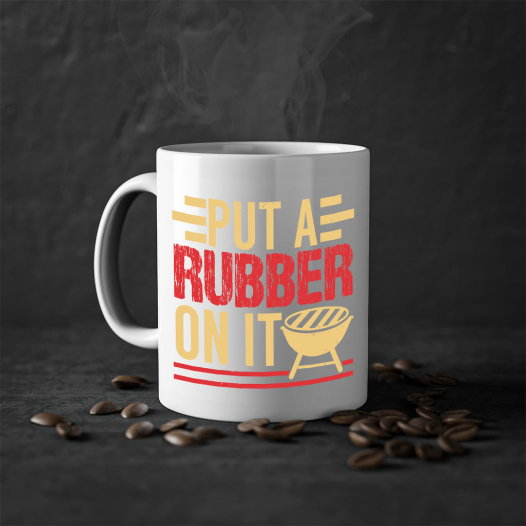 put a rubber on it 18#- bbq-Mug / Coffee Cup