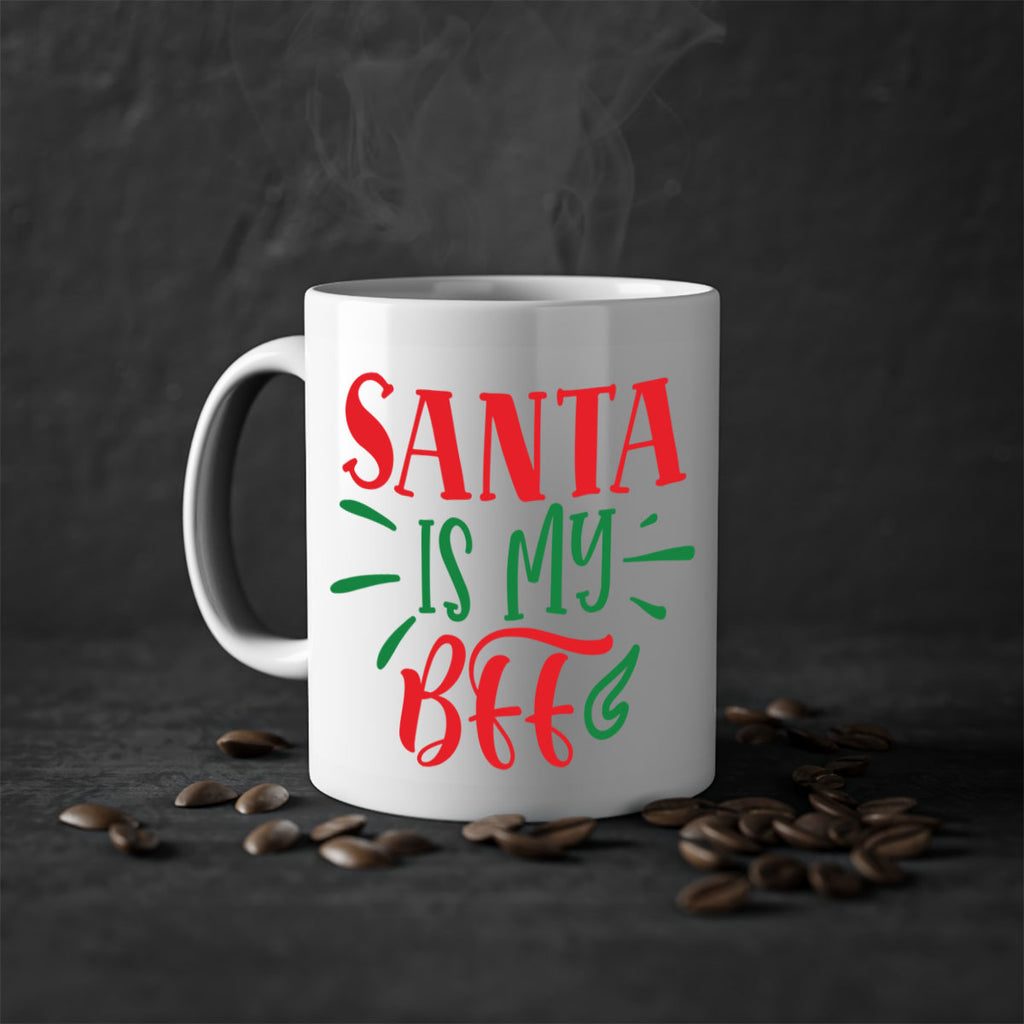 santa is my bff style 605#- christmas-Mug / Coffee Cup