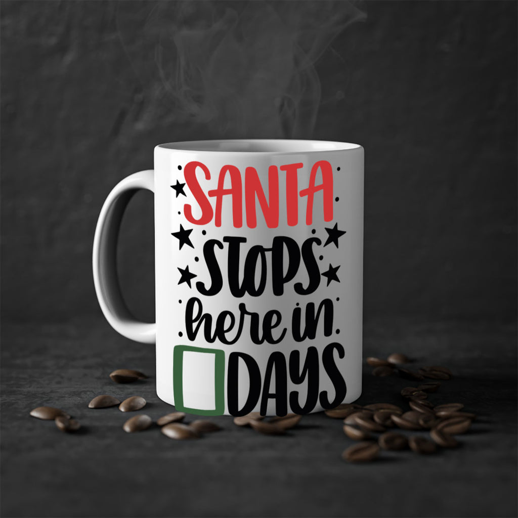 santa stops here in days 59#- christmas-Mug / Coffee Cup
