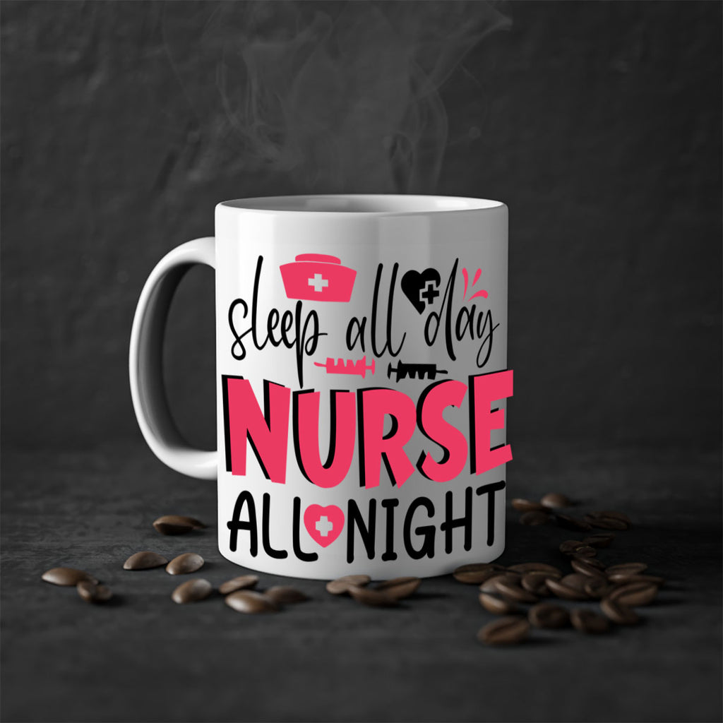 sleep all day nurse all night Style Style 35#- nurse-Mug / Coffee Cup