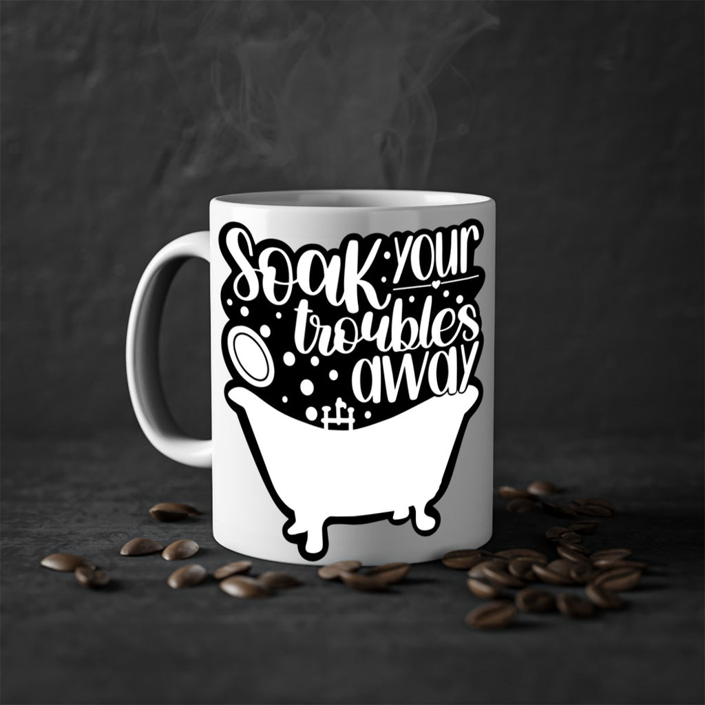 soak your troubles away 17#- bathroom-Mug / Coffee Cup