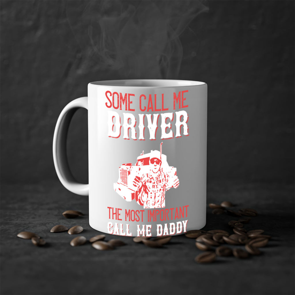 some call me driver the most important call me daddy Style 24#- truck driver-Mug / Coffee Cup