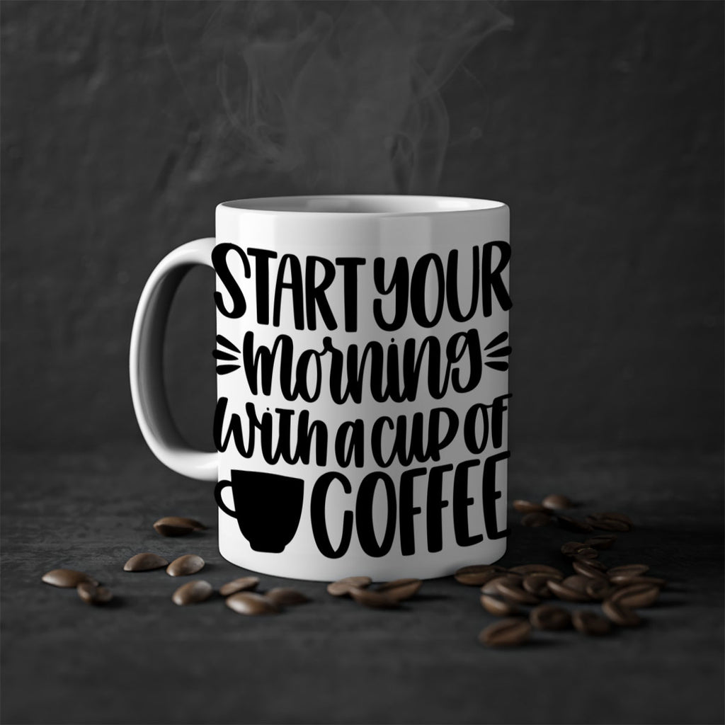 start your morning with 28#- coffee-Mug / Coffee Cup