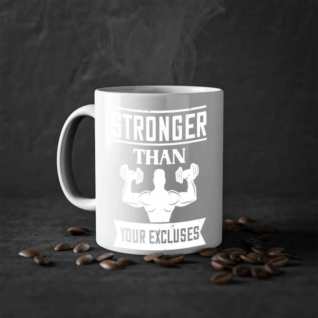 stronger than your excluses 71#- gym-Mug / Coffee Cup