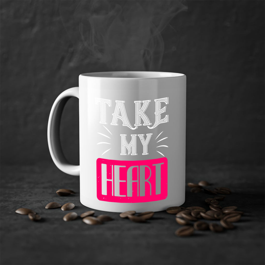 take my heart 8#- valentines day-Mug / Coffee Cup