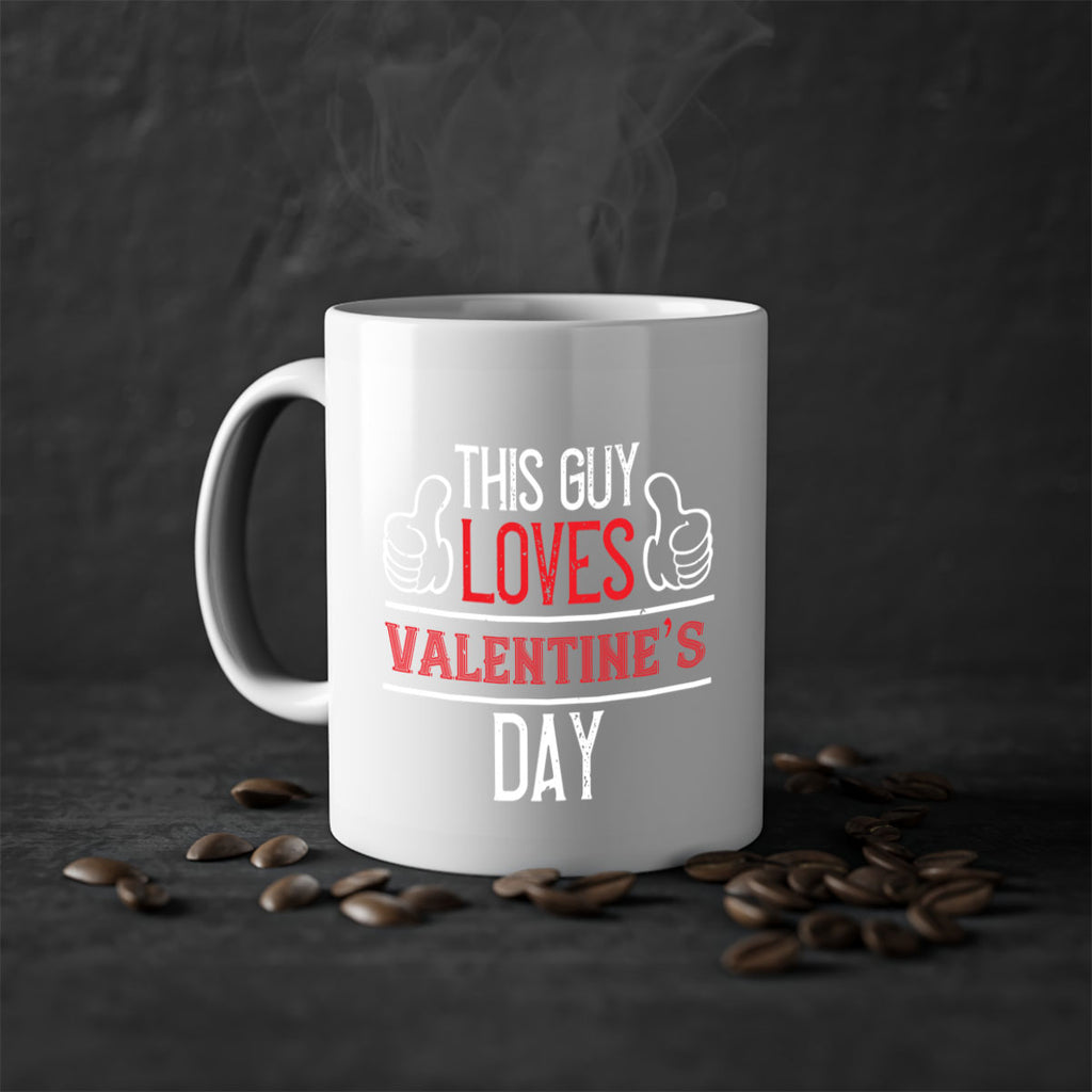 this guy loves valentines day 6#- valentines day-Mug / Coffee Cup