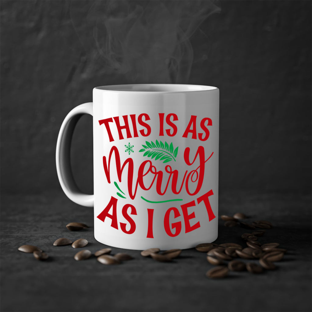 this is as merry as i get style 1210#- christmas-Mug / Coffee Cup