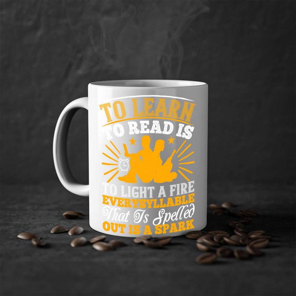 to learn to read is to light a fire every syllable that is spelled out is a spark 5#- Reading - Books-Mug / Coffee Cup