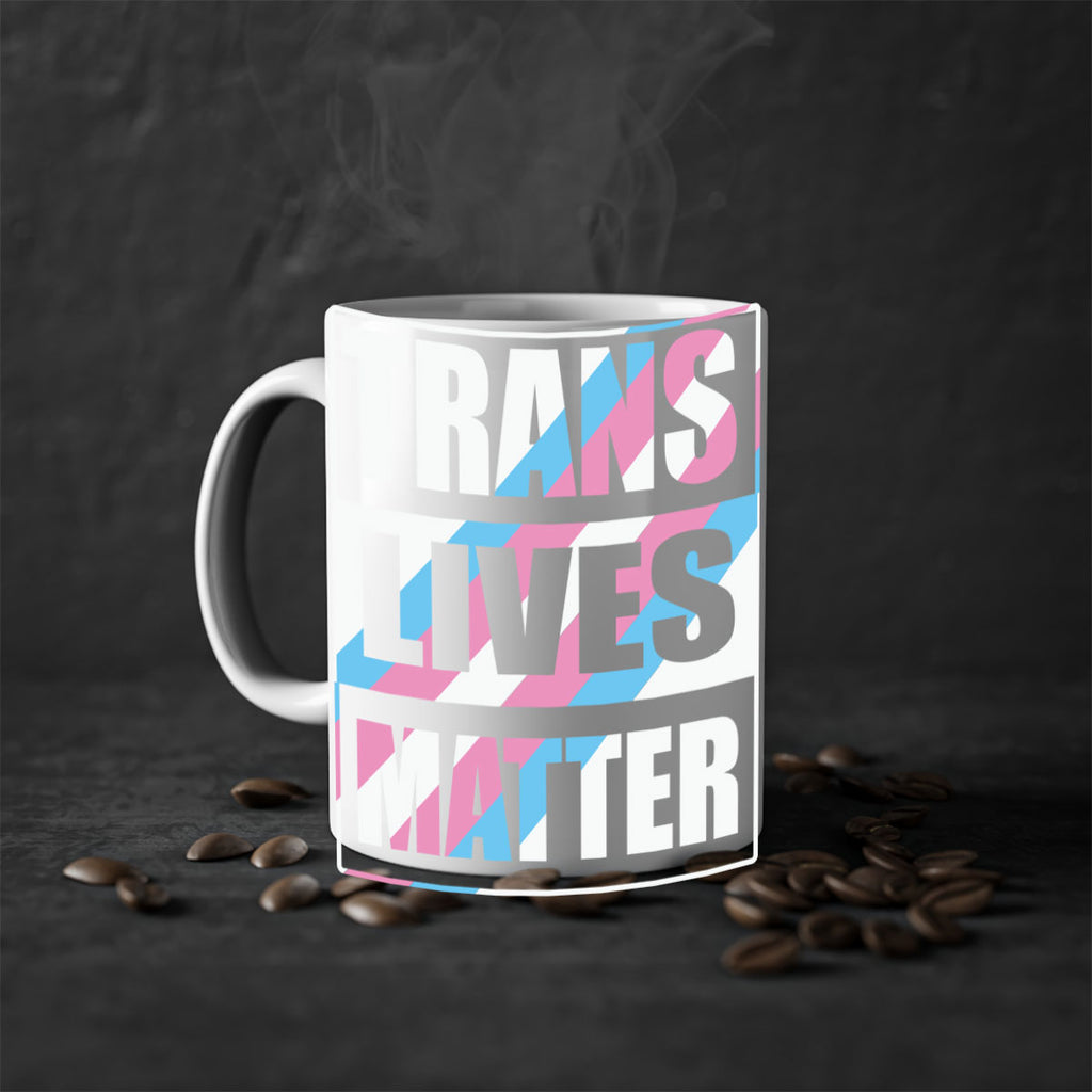 trans lives matter lgbt 11#- lgbt-Mug / Coffee Cup
