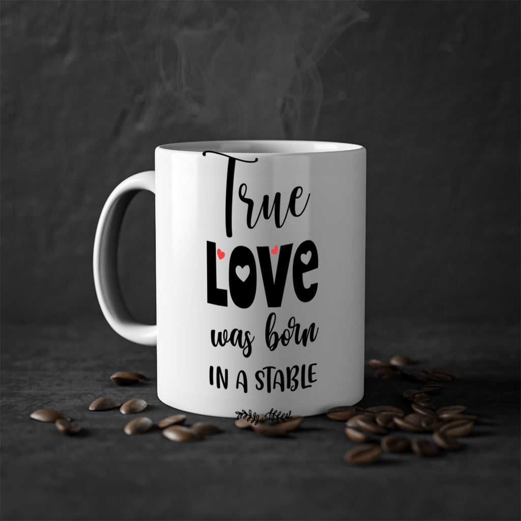 true love was born in a stable style 1223#- christmas-Mug / Coffee Cup