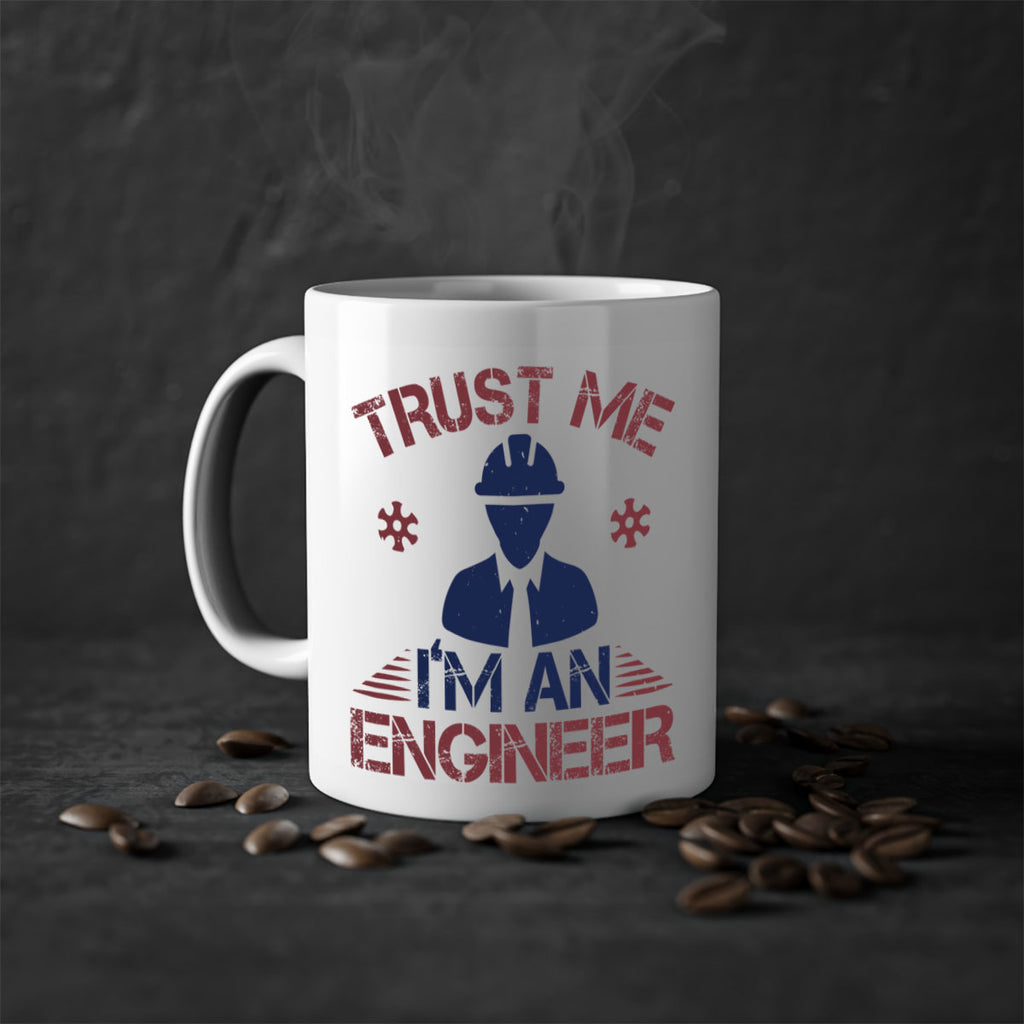 trust me Im an engineer Style 33#- engineer-Mug / Coffee Cup