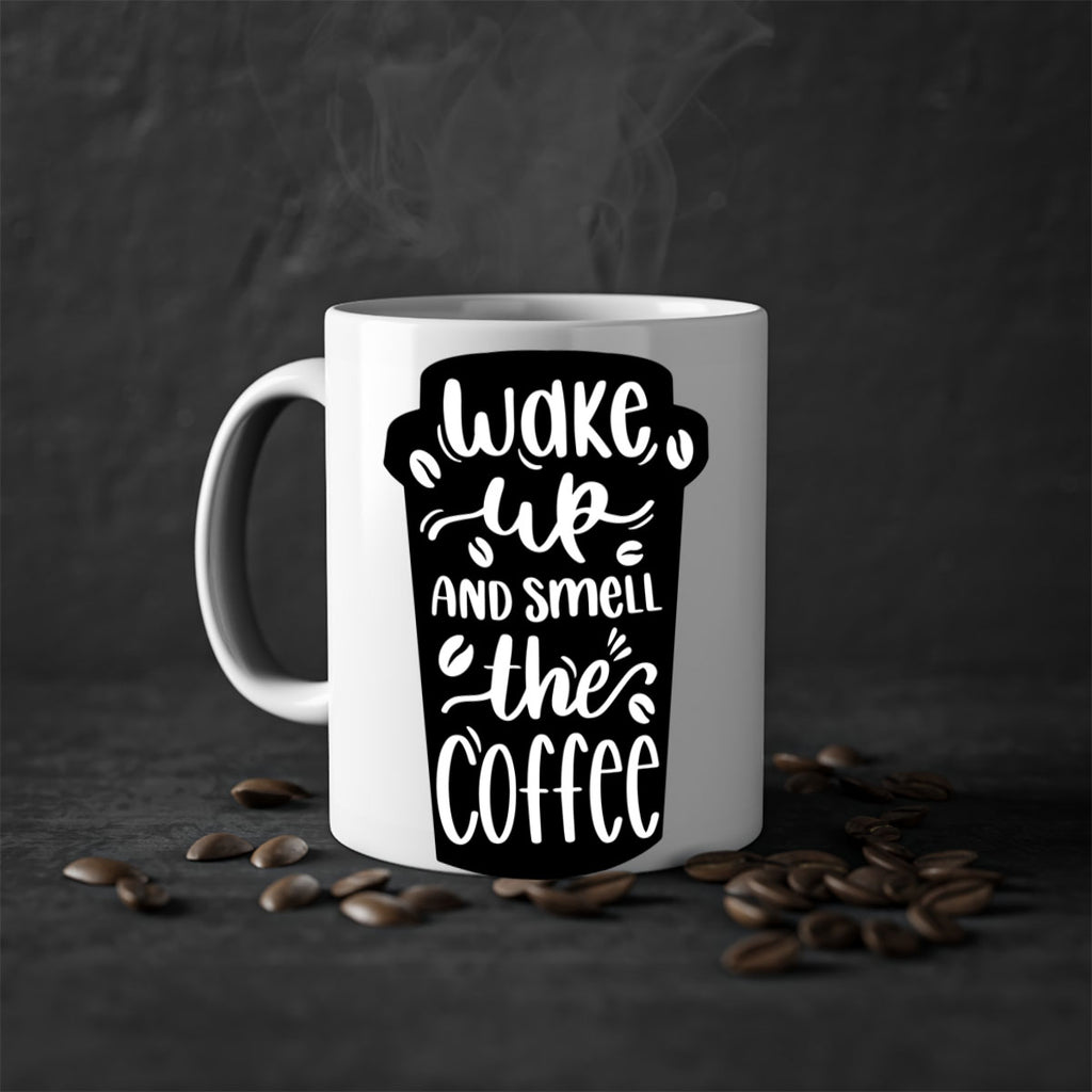 wake up and smell the coffee 8#- coffee-Mug / Coffee Cup