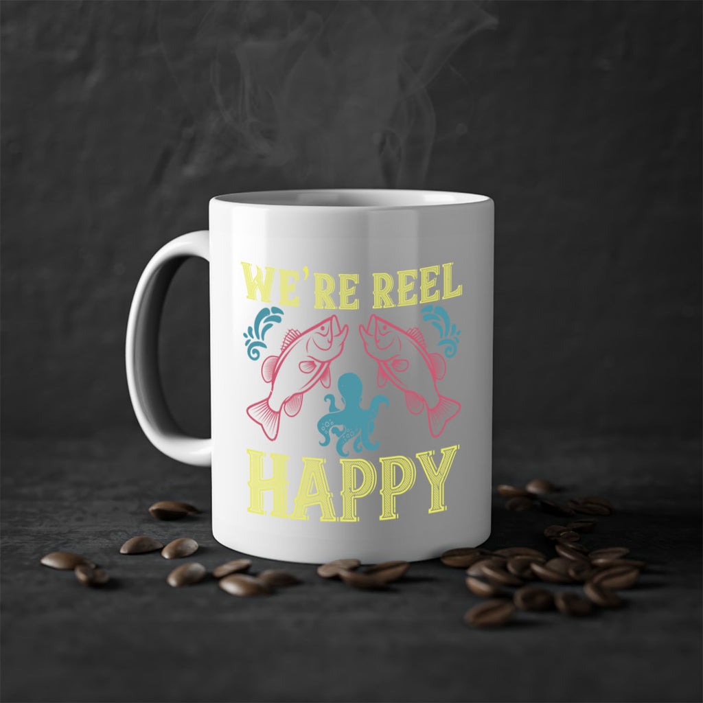 we’re reel happy 233#- fishing-Mug / Coffee Cup