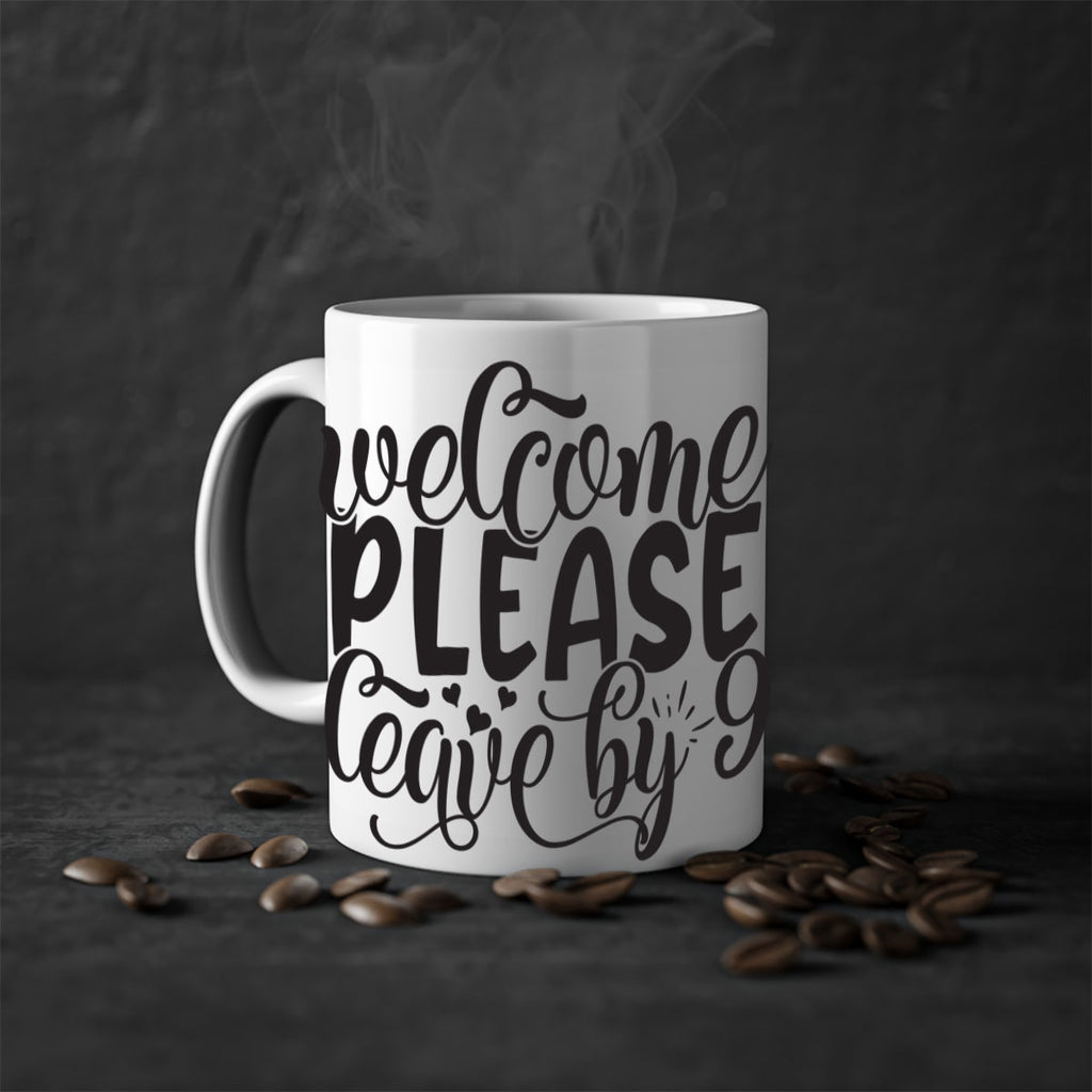 welcome please leave by 47#- home-Mug / Coffee Cup