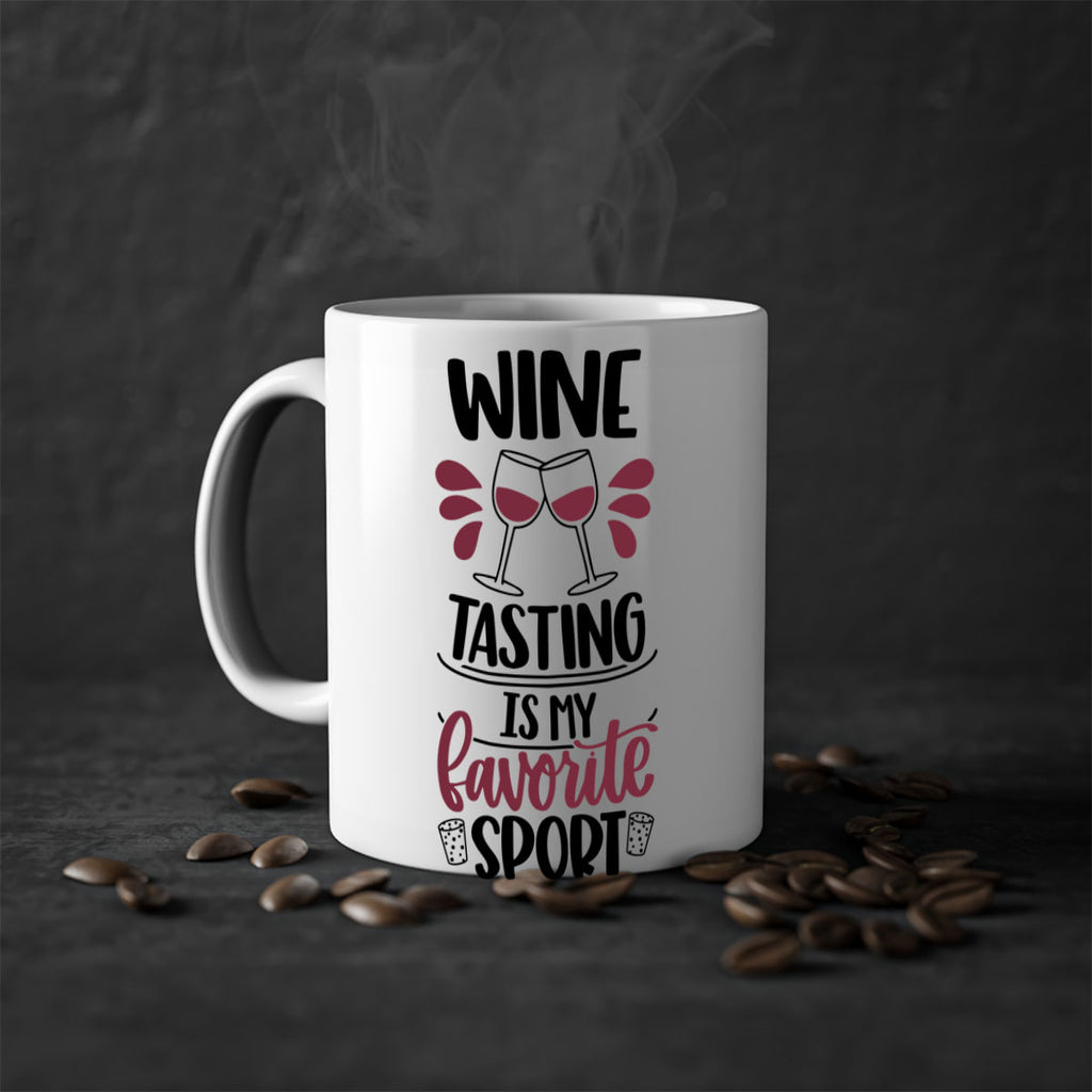 wine tasting is my favorite 17#- wine-Mug / Coffee Cup